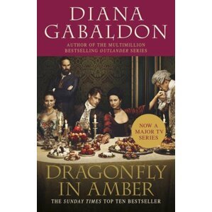 Outlander: Dragonfly in Amber (TV-Tie-i - Diana Gabaldon