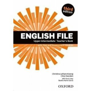 English File Upper Intermediate Teacher´s Book with Test and Assessment CD-ROM (3rd) - Christina Latham-Koenig