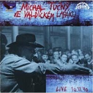 Ve Valdickém lapáku - CD - Michal Tučný