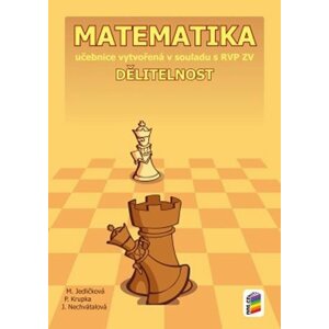 Matematika - Dělitelnost (učebnice) - Michaela Jedličková; Peter Krupka; Jana Nechvátalová