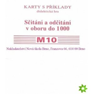 Sada kartiček M10 - sčítání a odčítání v oboru do 1000 - Zdena Rosecká