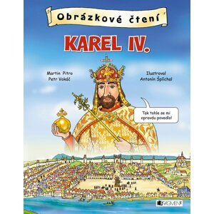 Obrázkové čtení - Karel IV. - Martin Pitro