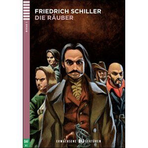 Erwachsene ELI Lektüren 3/B1: Die Räuber+CD - Friedrich Schiller