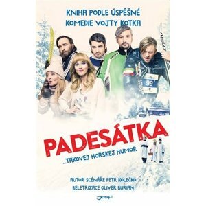 Padesátka … takovej horskej humor - Oliver Burian