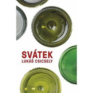 Svátek - Lukáš Csicsely