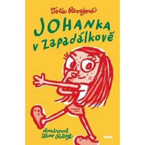 Johanka v Zapadálkově - Toňa Revajová