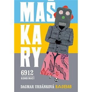 Maškary - 6912 kombinací - Dagmar Urbánková