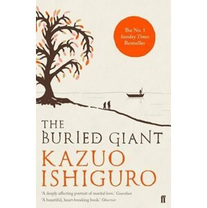 The Buried Giant - Kazuo Ishiguro