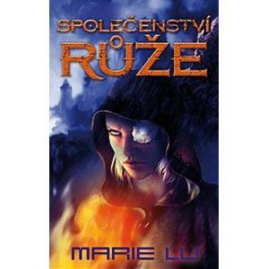 Společenství růže - Marie Lu