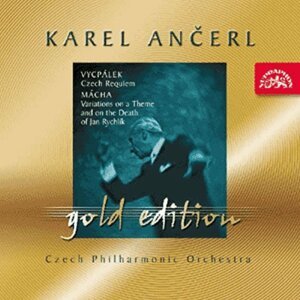 Gold Edition 21 Vycpálek: České requiem; Mácha: Variace pro orchestr na téma a smrt J. Rychlíka - CD - autorů kolektiv