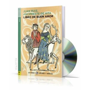 Lecturas ELI Jovenes y Adultos 2/A2: Libro de buen amor + Downloadable Multimedia - Juan Ruiz