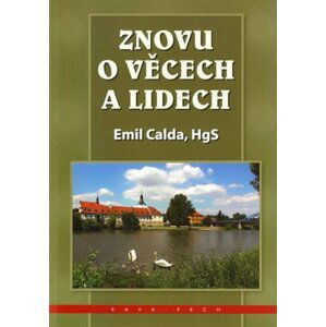 Znovu o věcech a lidech - Emil Calda