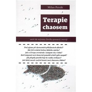 Terapie chaosem - Milan Petrák