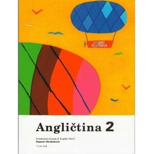 Angličtina 2 - Učebnice - Dagmar Chroboková