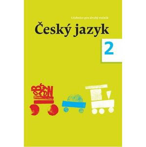 Český jazyk - učebnice pro 2. ročník - Dagmar Chroboková