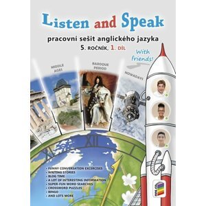 Listen and Speak With Friends! 1. díl pracovní sešit