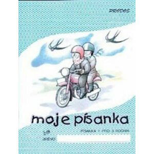 Moje písanka 1 - pro 3.ročník ZŠ - Hana Mikulenková