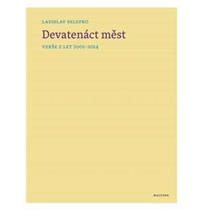 Devatenáct měst - Ladislav Selepko