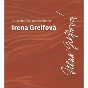 Irena Greifová - Helena Albertová