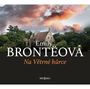 Na Větrné hůrce - CDmp3 - Emily Bronte