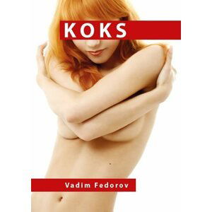 Koks - Vadim Fedorov