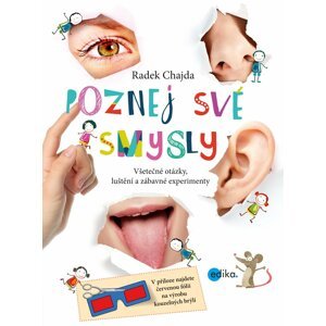 Poznej své smysly - Radek Chajda