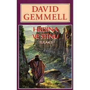 Hrdina ve stínu - Drenaaj 9 - David Gemmell