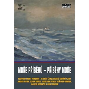 Moře příběhů - Příběhy moře - Andrea Vernerová