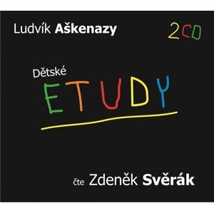 Dětské etudy - 2CD - Ludvík Aškenazy