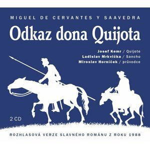 Odkaz Dona Quijota - 2CD - Cervantes Miguel de