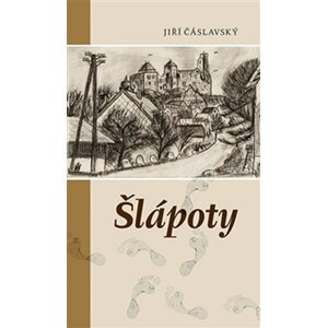 Šlápoty - Jiří Čáslavský