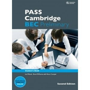 PASS Cambridge Bec Preliminary Second Edition Student´s Book - Anne Williams