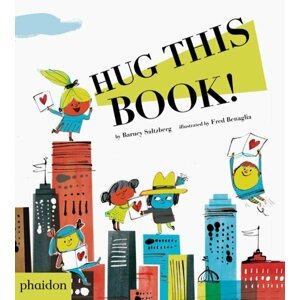 Hug This Book! - Barney Saltzberg