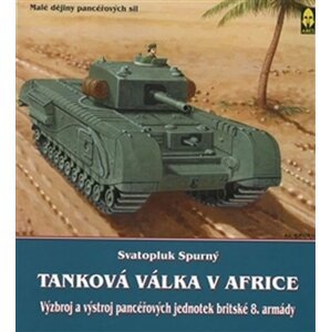 Tanková válka v Africe III. - Svatopluk Spurný