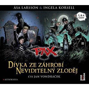 Pax 3 & 4 Dívka ze záhrobí & Neviditelný zloděj - CDmp3 (Čte Jan Vondráček) - Åsa Larsson