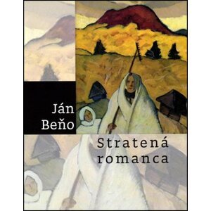 Stratená romanca - Ján Beňo