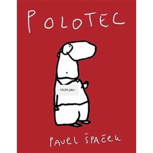 Polotec - Pavel Špaček