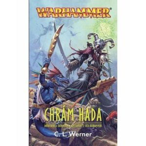 Chrám hada - C. L. Werner