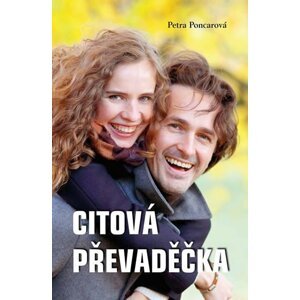 Citová převaděčka - Poncarová Petra