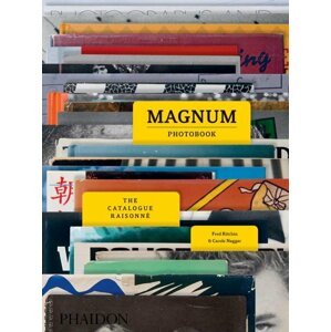 Magnum Photobook: The Catalogue Raisonne - Carole Naggar; Fred Ritchin