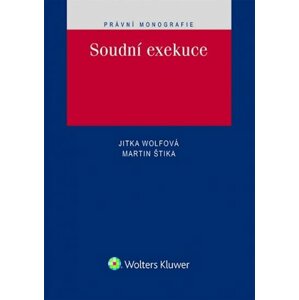 Soudní exekuce, 1.  vydání - Martin Štika