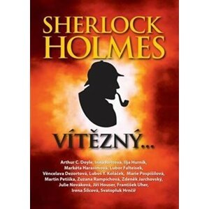 Sherlock Holmes vítězný - autorů kolektiv