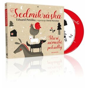 Sedmikráska - Staré německé pohádky - 2CD (Čte David Novotný) - Eduard Petiška