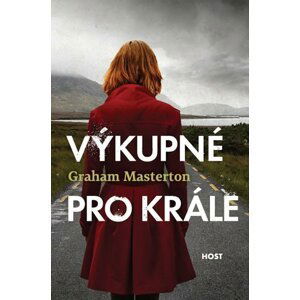 Výkupné pro krále - Graham Masterton