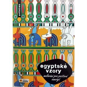 Egyptské vzory - Malování pro pozitivní enegii - Kolektiv
