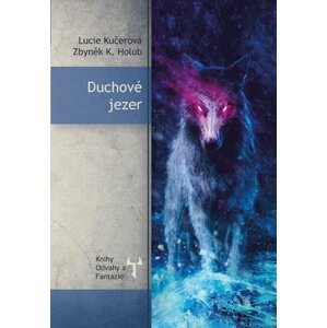 Duchové jezer - Lucie Kučerová