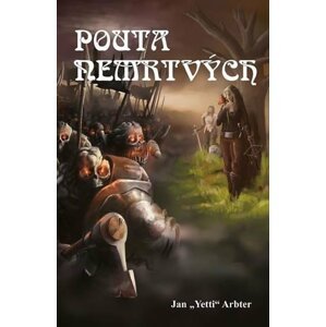 Pouta nemrtvých - Jan „Yetti“ Arbter