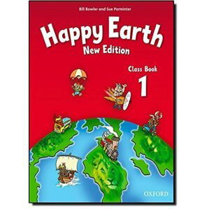 Happy Earth 1 Class Book (New Edition) - Bill Bowler