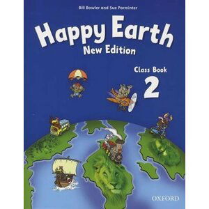 Happy Earth 2 Class Book (New Edition) - Bill Bowler