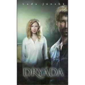 Dryáda - Lada Jánská